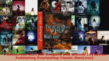 Read  Treacherous Wolf Of Dragons and Wolves 14 Siren Publishing Everlasting Classic ManLove EBooks Online
