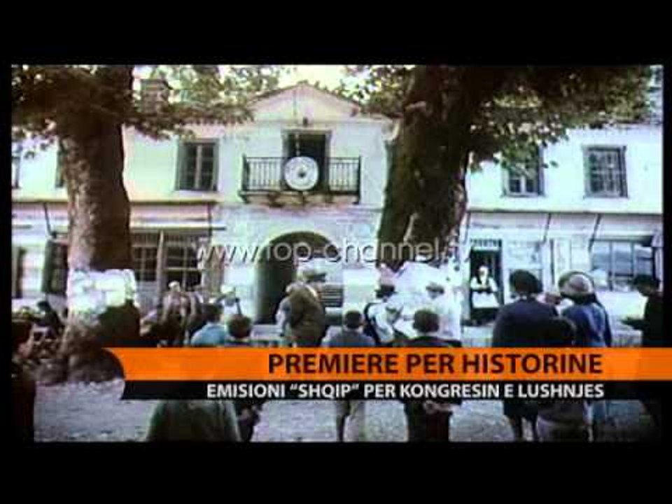 Emisioni "Shqip" për Kongresin e Lushnjes - Top Channel Albania - News - Lajme