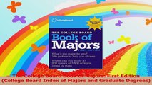 The College Board Book of Majors First Edition College Board Index of Majors and PDF