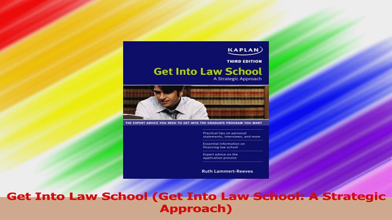 Get Into Law School Get Into Law School A Strategic Approach Read Online