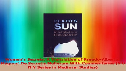 Womens Secrets A Translation of PseudoAlbertus Magnus De Secretis Mulierum With PDF