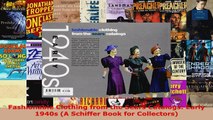 Read  Fashionable Clothing from the Sears Catalogs Early 1940s A Schiffer Book for Collectors EBooks Online