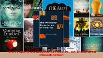 Read  The Primary Structures of Fabrics An Illustrated Classification EBooks Online