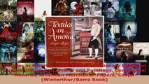 Read  Textiles in America 16501870 A Dictionary Based on Original Documents Prints and EBooks Online