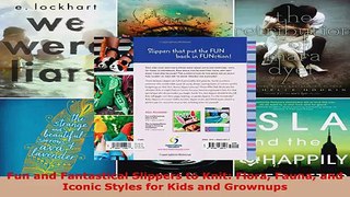 Read  Fun and Fantastical Slippers to Knit Flora Fauna and Iconic Styles for Kids and Grownups EBooks Online
