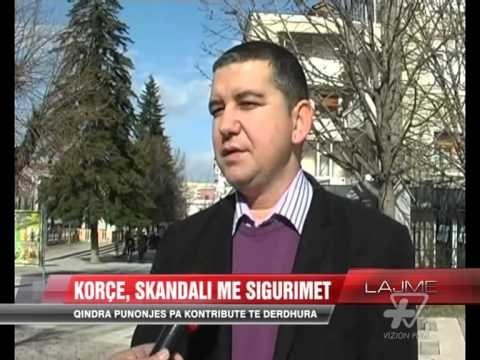 Korçë, institucionet që nuk paguajnë sigurimet - News, Lajme - Vizion Plus