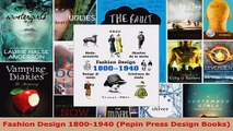 Read  Fashion Design 18001940 Pepin Press Design Books Ebook Free