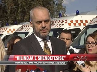 Rama: Rilindje shëndetësisë! - News, Lajme - Vizion Plus