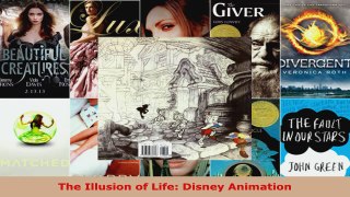 Read  The Illusion of Life Disney Animation Ebook Free