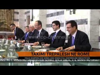 Takim trepalësh mes Shqipërisë, Italisë dhe Serbisë - Top Channel Albania - News - Lajme