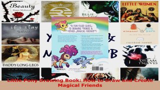 Download  Little Pony Drawing Book How to Draw and Create Magical Friends PDF Free