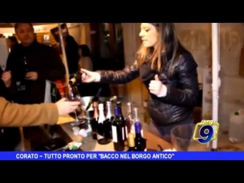 CORATO | Tutto pronto per 'Bacco nel Borgo Antico'