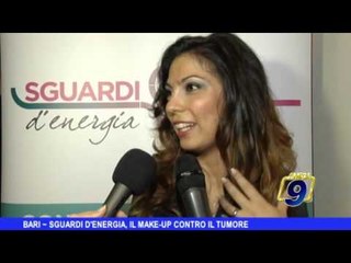 BARI | Sguardi d'energia, il make-up contro il tumore