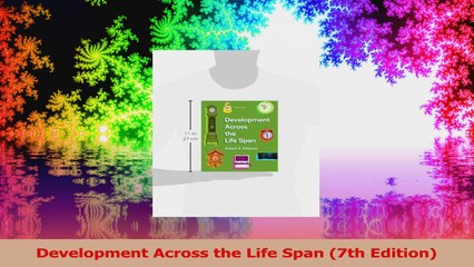 PDF Download  Development Across the Life Span 7th Edition PDF Online