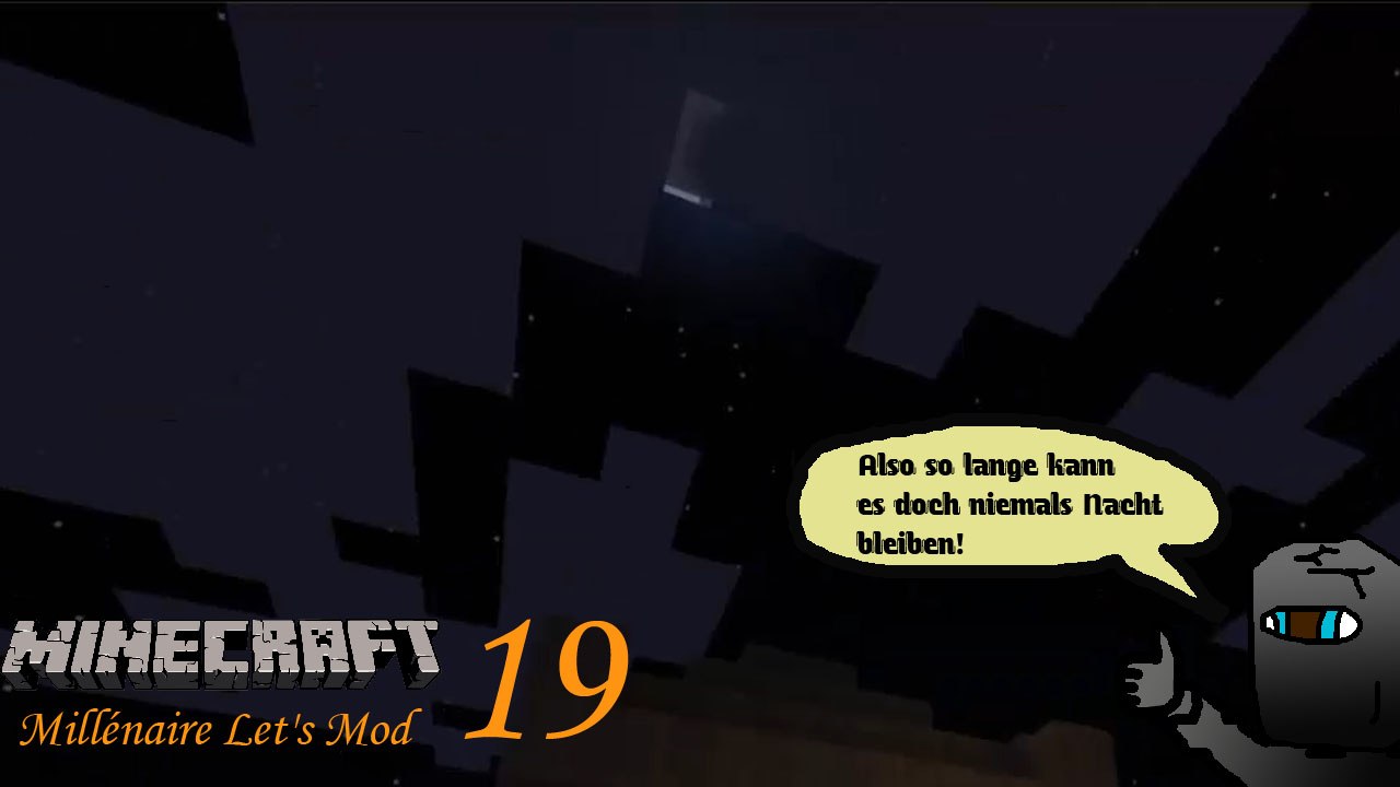 Minecraft Millénaire Let's Mod 19: Die ewige Nacht