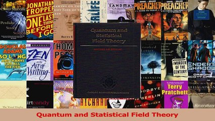 Read  Quantum and Statistical Field Theory Ebook Free