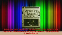 Read  Intrinsic and Extrinsic Motivation The Search for Optimal Motivation and Performance Ebook Free