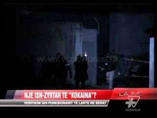 Një ish-zyrtar te “kokaina”? - News, Lajme - Vizion Plus