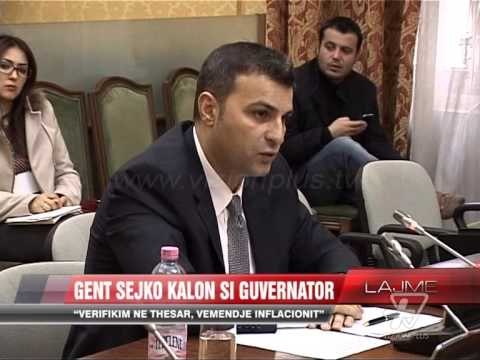 Gent Sejko kalon si Guvernator - News, Lajme - Vizion Plus