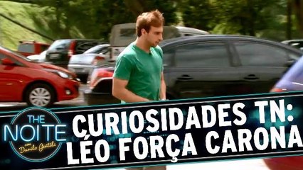 Curiosidades TN: Léo força carona para casa
