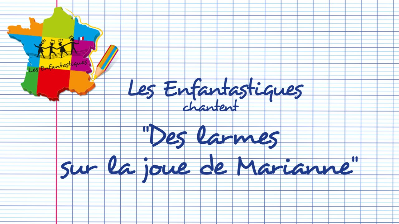 DES LARMES SUR LA JOUE DE MARIANNE - Les Enfantastiques