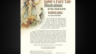 Goble's Fairy Tale Illustrations: 86 Full-color Plates