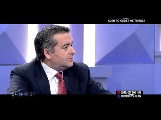 Opinion - Kush po godet me tritol? (12 shkurt 2015)