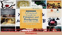 Read  A Practical Guide to Finance and Budgeting Skills for Nurse Managers Second Edition Core Ebook Free