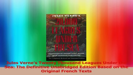 Read  Jules Vernes Twenty Thousand Leagues Under the Sea The Definitive Unabridged Edition Ebook Free