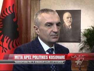 Meta apel politikes kosovare - News, Lajme - Vizion Plus