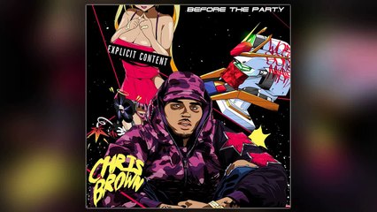 Chris Brown - Roses Turn Blue (Before The Party)