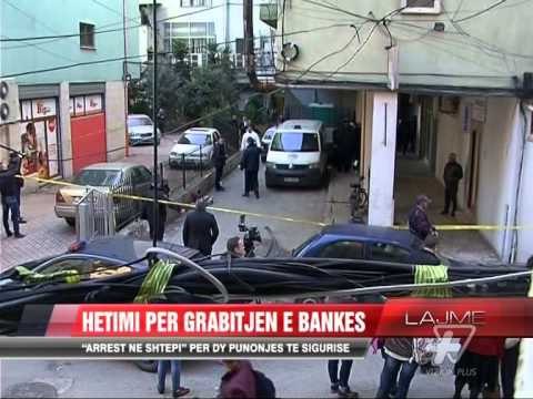 “Arrest shtëpie” për dy punonjësit e Bankës - News, Lajme - Vizion Plus