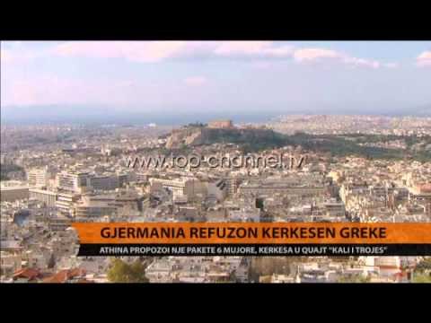 Gjermania refuzon kërkesën greke për një paketë 6-mujore - Top Channel Albania - News - Lajme