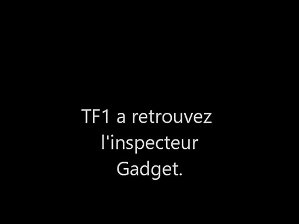 inspecteur Gadget.