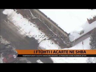 Moti i acartë mban të mbërthyer SHBA, shënohen 23 viktima - Top Channel Albania - News - Lajme