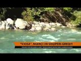 Devijimi i lumit Vjosa në Greqi, ngërçi i ri me Shqipërinë - Top Channel Albania - News - Lajme