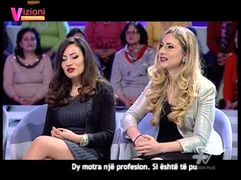Vizioni i pasdites -Dy motra një profesion pj1- 23 Shkurt 2015 - Show - Vizion Plus