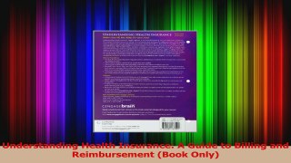 Download  Understanding Health Insurance A Guide to Billing and Reimbursement Book Only Ebook Online