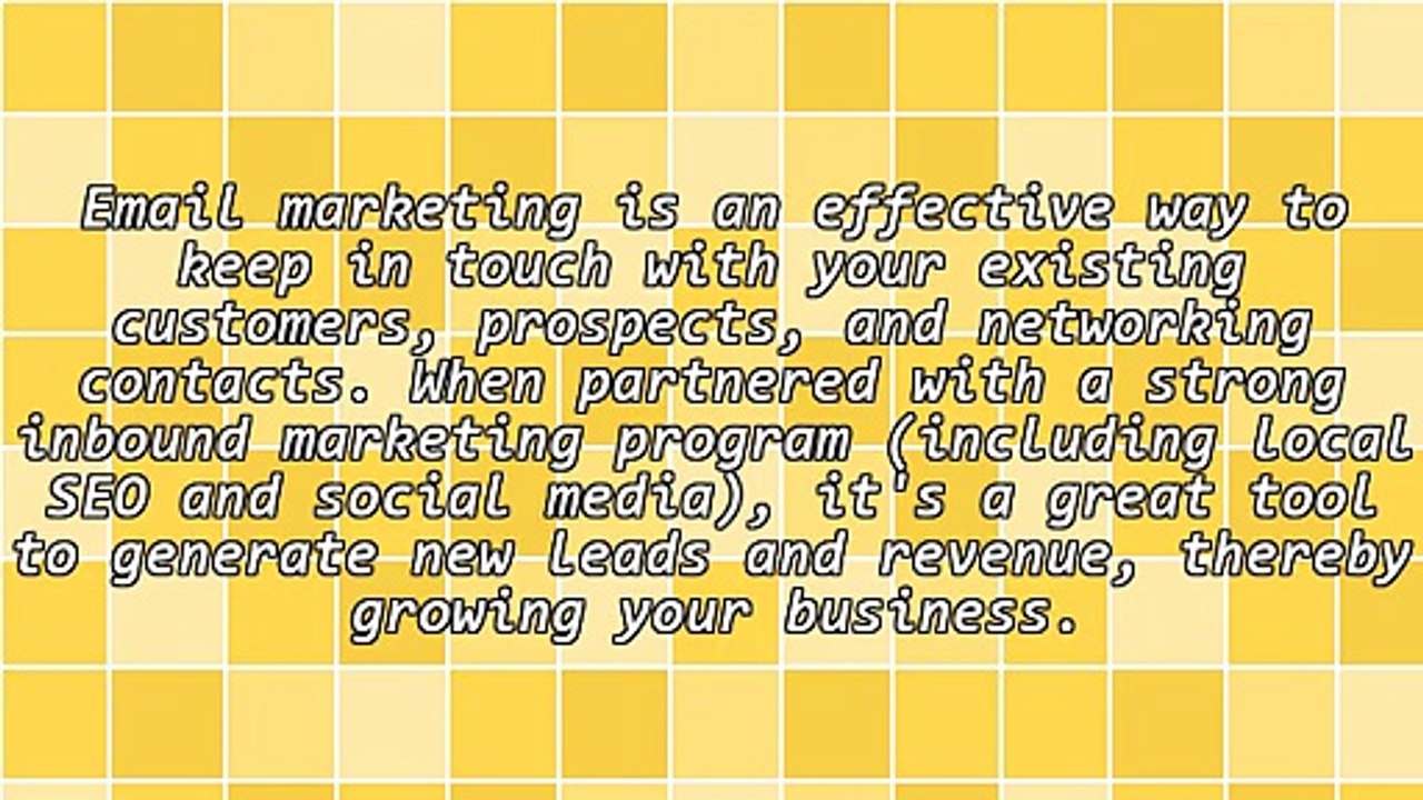 Connect With and Inform Your Clients and Prospects: Effective Email Marketing in Seven Steps