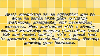 Connect With and Inform Your Clients and Prospects: Effective Email Marketing in Seven Steps