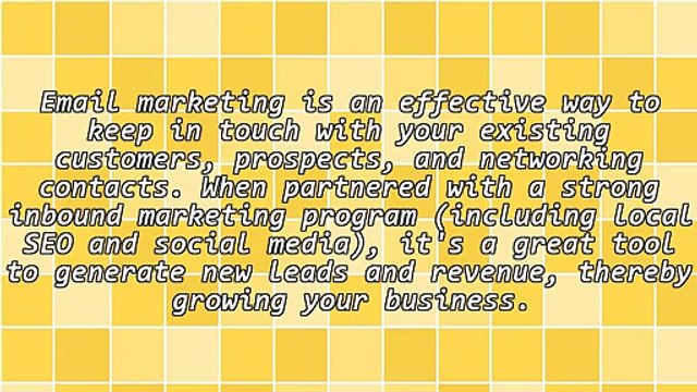 Connect With and Inform Your Clients and Prospects: Effective Email Marketing in Seven Steps