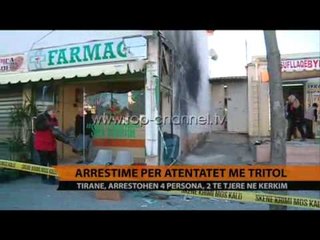 Arrestime për atentatet me tritol - Top Channel Albania - News - Lajme