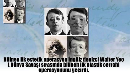 Dünyanın İlk Estetik Ameliyatları