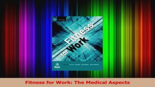 PDF Download  Fitness for Work The Medical Aspects Read Full Ebook