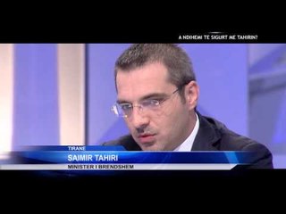 TAKIM I TENSIONUAR MES TOM DOSHIT DHE MINISTRIT SAIMIR TAHIRI