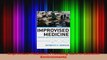 PDF Download  Improvised Medicine Providing Care in Extreme Environments Download Full Ebook