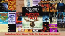 Zwischenfälle Neue Fälle für Baltasar Matzbach PDF Herunterladen