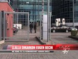 Llalla shkarkon Eugen Becin - News, Lajme - Vizion Plus