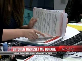 15 mijë subjekte, nuk paguajnë tatimet - News, Lajme - Vizion Plus