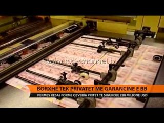 Borxhe te privatët me garancinë e BB - Top Channel Albania - News - Lajme